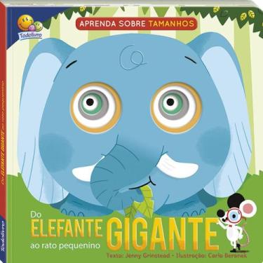 Imagem de Livro - Aprenda sobre tamanhos:Do Elefante Gigante ao Rato Pequenino