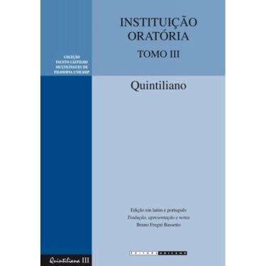 Imagem de Instituicao Oratoria - Tomo Iii