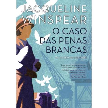 Imagem de O caso das penas brancas (Maisie Dobbs – Livro 2)