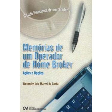 Imagem de Memórias de um Operador de Home Broker - Ações e Opções - CIENCIA MODE