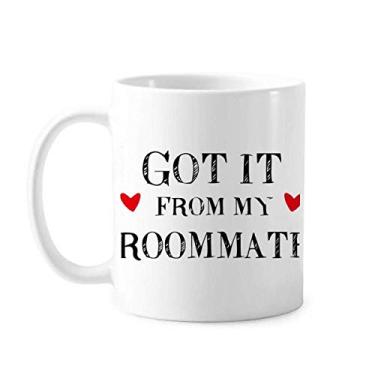 Imagem de Got It From My Roommate Caneca de cerâmica para café e porcelana da temporada de formatura