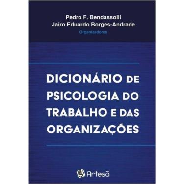 Imagem de Dicionário de psicologia do trabalho e das organizações