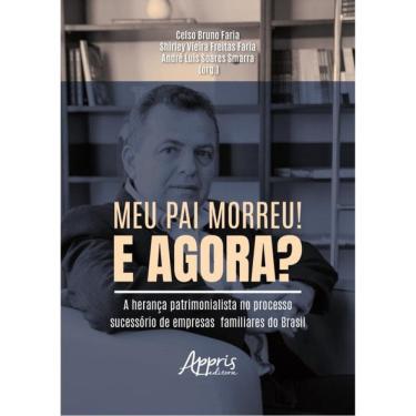 Imagem de Meu Pai Morreu! E Agora?