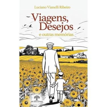 Imagem de Viagens, Desejos E Outras Memórias