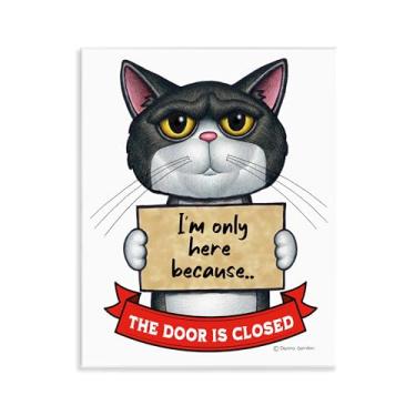 Imagem de Stupell Industries Here Because Door Is Closed Wall Plaque Art, design por Danny Gordon Art, 14 x 11