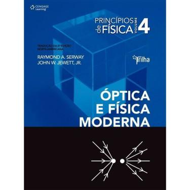 Imagem de Princípios de Fisica - Óptica e Física Moderna - Vol.04