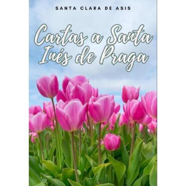 Imagem de Cartas a Santa Inés de Praga - Espanhol