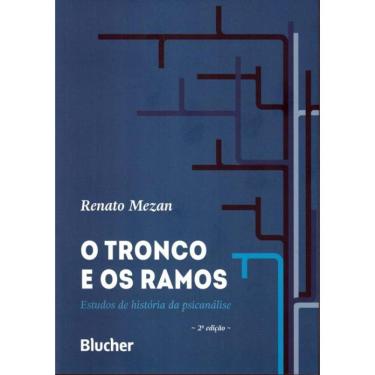 Imagem de Tronco E Os Ramos, O - 2ª Ed