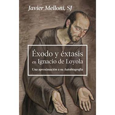 Imagem de Éxodo y éxtasis en Ignacio de Loyola: Una aproximación a su Autobiografía: 166