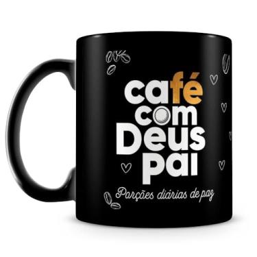 Imagem de Caneca Café com Deus Pai (100% Preta)