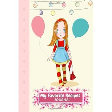 Imagem de My Favorite Recipes Journal: Blank Recipe Book to write in, blank cookbook to write in for men or weman, cookbook write own recipe, Recipe Journal and Organizer