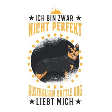 Imagem de Australian Cattle Dog Notizbuch: Mein Australian Cattle Dog liebt mich / 6x9 Zoll / 120 karierte Seiten Seiten