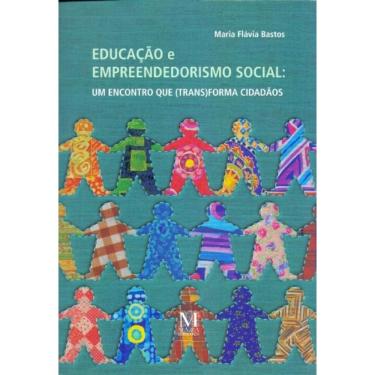 Imagem de Educação e Empreendedorismo Social Um Encontro Que (Trans)forma Cidadãos  02ED