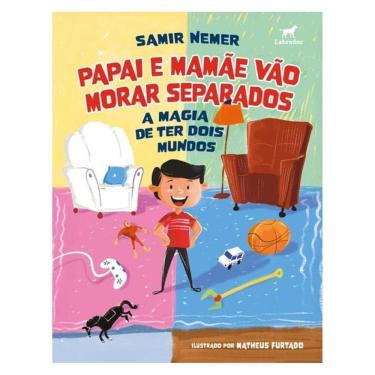 Imagem de Papai E Mamãe Vão Morar Separados