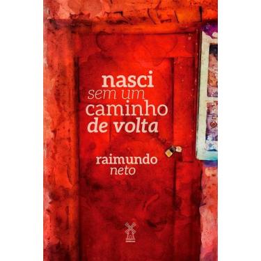 Imagem de Livro - Nasci sem um caminho de volta