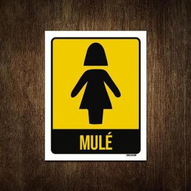 Imagem de Placa Sinalização Banheiro Feminino Mulé 27X35 - Sinalizo.Com