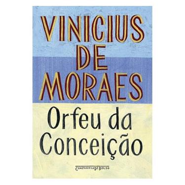 Imagem de Livro - Orfeu da Conceição - Vinicius de Moraes