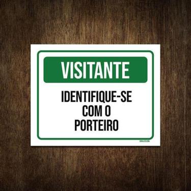 Imagem de Placa Condomínio Visitante Identifique-Se Com Porteiro 27X35