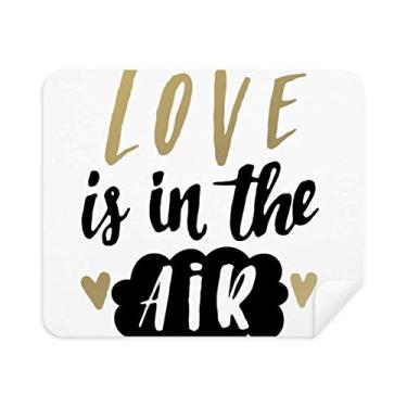 Imagem de DIYthinker Limpador de tela Love Is In The Air estilo citação pano de limpeza 2 peças tecido de camurça
