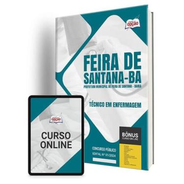 Imagem de Apostila Pref Feira de Santana BA 2024 Técnico em Enfermagem - Apostil