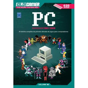 Imagem de Livro - Dossiê OLD!Gamer Volume 20: PC 1981-1989