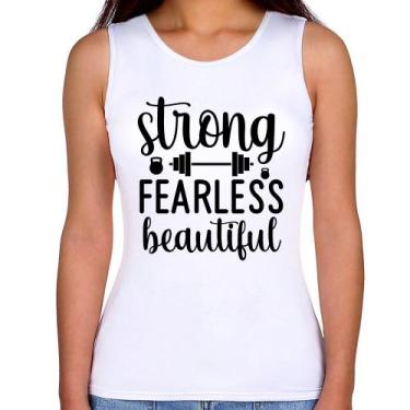 Imagem de Regata Feminina Strong Fearless Beautiful - Foca na Moda, Branco, G