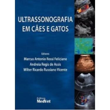 Imagem de Ultrasonografia em Cães e Gatos - MedVet