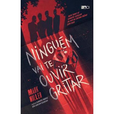 Imagem de Livro - Ninguém vai te ouvir gritar