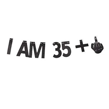 Imagem de I AM 35+1 Banner, 36th Birthday Party Sign Funny/Gag 36th Bday Party Decorações Pano de fundo de papel (preto)