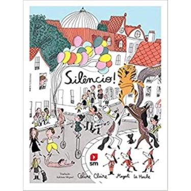 Imagem de Livro - Silencio! - EDICOES SM LITERATURA, 1, 21.5 x 28.5