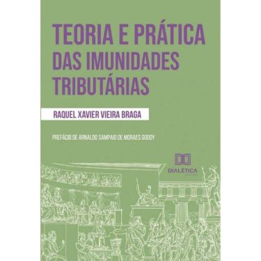 Imagem de Teoria e prática das imunidades tributárias-Português