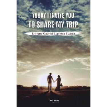 Imagem de Today I Invite You To Share My Trip - Inglês