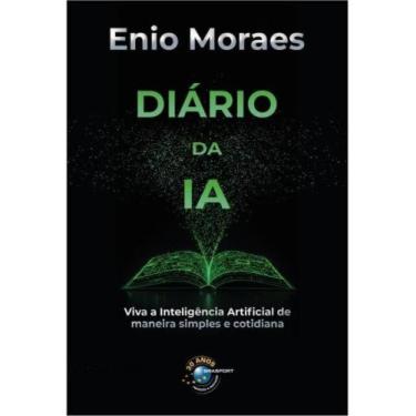 Imagem de Diário da ia - viva a inteligência artificial de maneira simples e cot