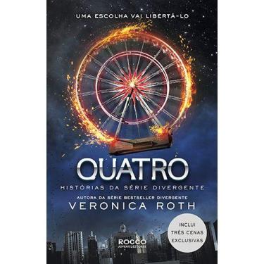 Imagem de Livro - Quatro: histórias da série Divergente