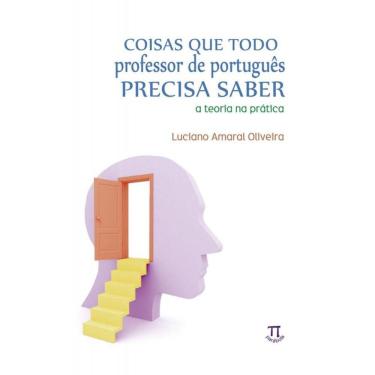 Imagem de Coisas Que Todo Professor De Portugues Precisa Sab