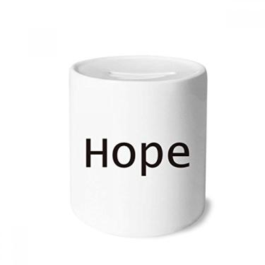 Imagem de DIYthinker Hope Word Inspirational Quote Sayings Money Box Saving Banks Ceramic Coin Case Kids Adults