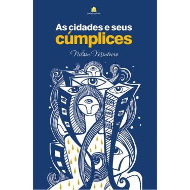 Imagem de Livro As cidades e seus cúmplices - Banquinho