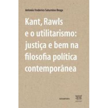 Imagem de Livro Kant, Rawls E O Utilitarismo - CONTRAPONTO EDITORA