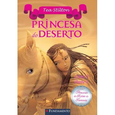Imagem de Livro - Princesas Do Reino Da Fantasia - Princesa Do Deserto (Livro 3 