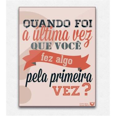 Imagem de Quadro placa decorativa mdf frase primeira vez