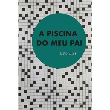 Imagem de A Piscina Do Meu Pai