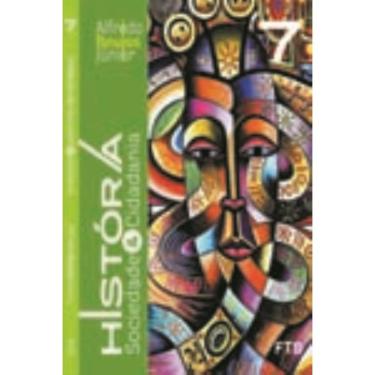 Imagem de História, Sociedade & Cidadania - 7  Ano