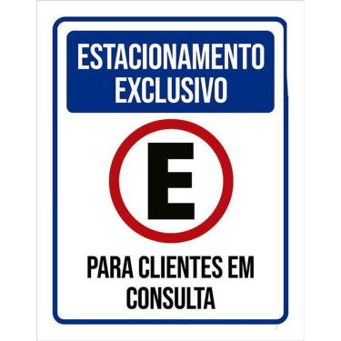 Imagem de Placa Estacionamento Exclusivo Clientes Consulta 36X46
