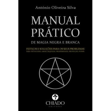Imagem de Livro - Manual Prático de Magia Negra e Branca