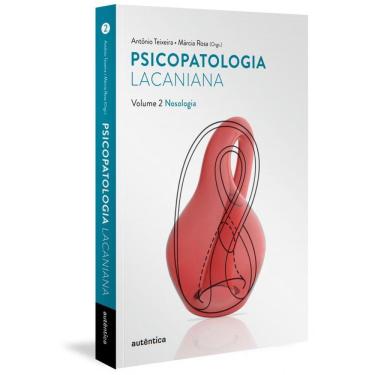 Imagem de Psicopatologia Lacaniana Vol. 2 - Nosologia