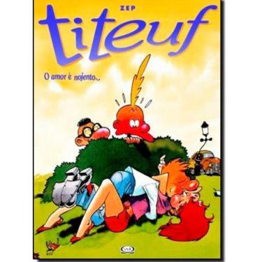 Imagem de Livro Titeuf: O Amor É Nojento