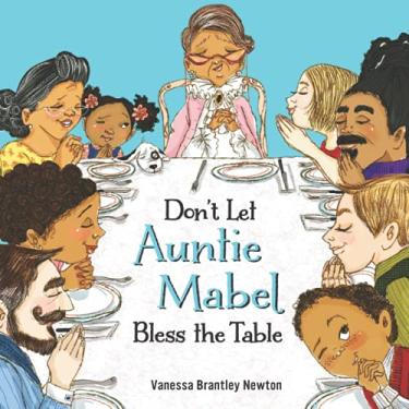 Imagem de Don't Let Auntie Mabel Bless the Table