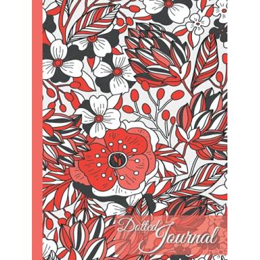 Imagem de Dotted Journal: White with Red Flowers: 200 pages, Numbered with Index Page. Large (8.5 x 11) Dotted Bullet Journal/Grid Notebook