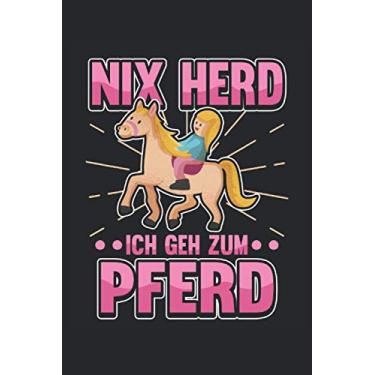 Imagem de Pferde Notizbuch Ich geh zum Pferd: Notizbuch für Reiter, Pferdebesitzer und Tierliebhaber / Tagebuch / Journal für Notizen und Planungen / Planer und Erinnerungen