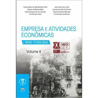 Imagem de Empresa E Atividades Econômicas E Novas Tecnologias Vol 4 - 90 Anos Uerj